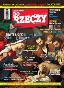 „Do Rzeczy” na Święta. O chrześcijaństwie, stajence i o… wyborze stroju