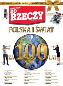 Świat za 100 lat. Setne wydanie tygodnika „Do Rzeczy”