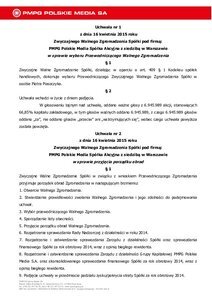 Treść uchwał powziętych w dniu 16 kwietnia 2015 roku przez Zwyczajne Walne Zgromadzenie Emitenta