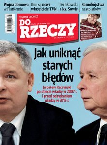 „Do Rzeczy”: PiS – jak uniknąć starych błędów