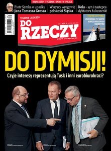 „Do Rzeczy”: czyje interesy reprezentuje Donald Tusk i biurokraci z Brukseli