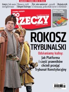 „Do Rzeczy”: rokosz trybunalski. Jak Platforma i część prawników chcieli przejąć Trybunał Konstytucyjny