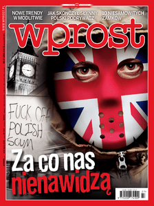 „Wprost”: za co nas nienawidzą