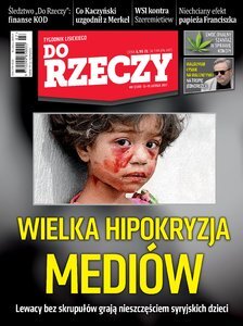 „Do Rzeczy”: Wielka hipokryzja mediów. Lewacy bez skrupułów grają nieszczęściem syryjskich dzieci   