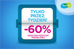 Nie czekaj, czas ucieka – tylko przez tydzień koszty pożyczki niższe aż o 60%