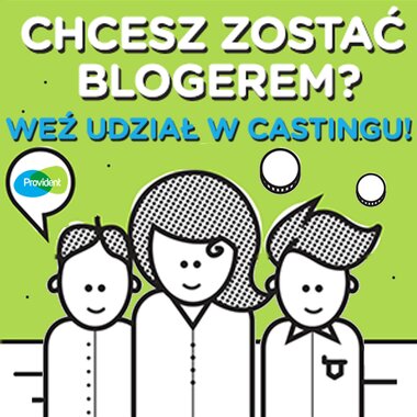 Ostatni tydzień castingu na blogerów Coztymhajsem.pl