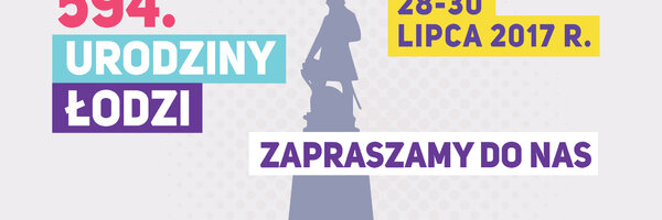 Nic co łódzkie nie jest Sukcesji obce_informacja_prasowa_26.07.2017_2