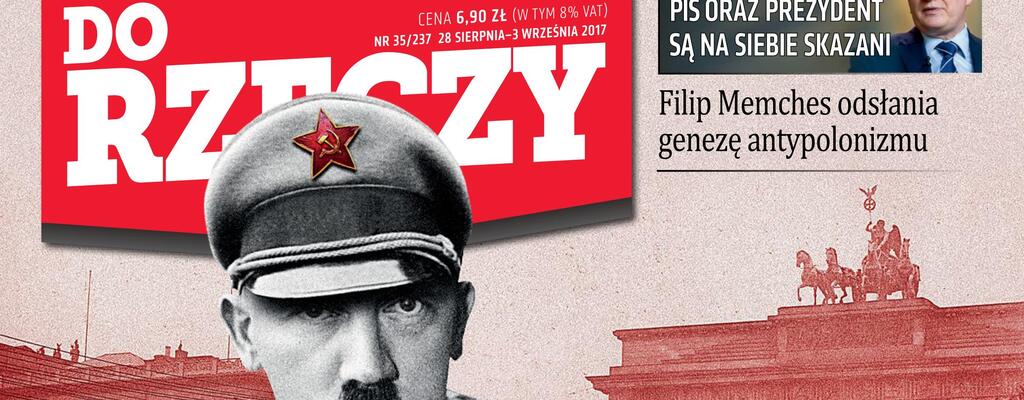 „Do Rzeczy”: Hitler był lewakiem