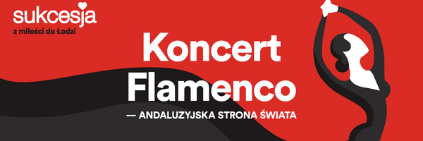Koncert flamenco w Sukcesji_informacje_prasowe_21.11.2017_Flamenco