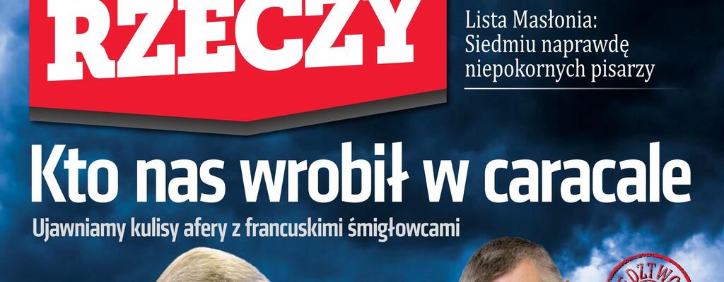 „Do Rzeczy”: Kto nas wrobił w caracale. Kulisy afery z francuskimi śmigłowcami