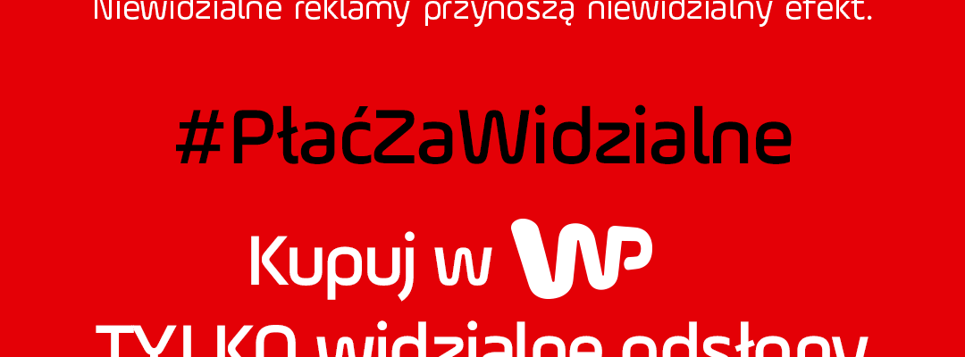 Wirtualna Polska uwiarygadnia widoczność reklam
