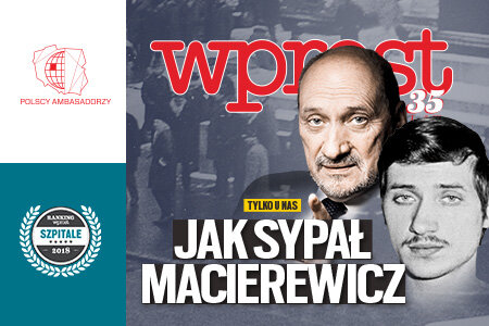 "Wprost" (22) "Jak sypał Macierewicz"