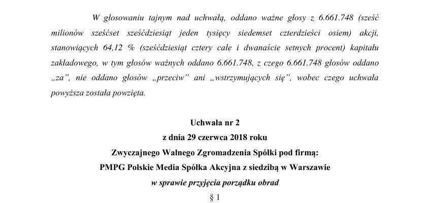 Treść uchwał powziętych w dniu 29 czerwca 2018 roku przez Zwyczajne Walne Zgromadzenie Emitenta oraz informacja o sprzeciwach zgłoszonych do protokołu podczas obrad Walnego Zgromadzenia