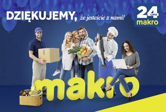 MAKRO Polska świętuje z klientami 24 urodziny