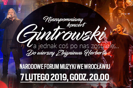 GWIAZDY ZAŚPIEWAJĄ GINTROWSKIEGO DO WIERSZY ZBIGNIEWA HERBERTA.