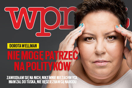 Wprost (22) Dorota Wellman: Nie mogę patrzeć na polityków