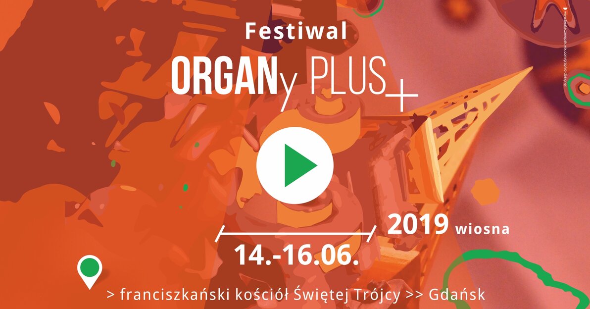 tekst grafika OrganyPlus wiosna2019 JPG