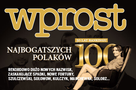 "Wprost" (25) 30 lat rankingu 100 najbogatszych Polaków