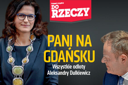 „Do Rzeczy” (37) Pani na Gdańsku. Wszystkie odloty Aleksandry Dulkiewicz