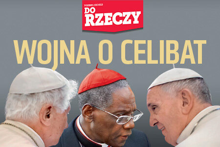 „Do Rzeczy” (8) Wojna o celibat Czy progresiści przegrali pierwsze starcie - raport „Do Rzeczy”