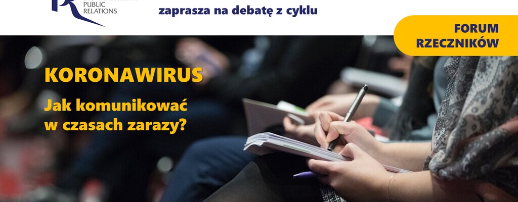 Koronawirus - jak komunikować w czasie epidemii? Transmisja z Forum Rzeczników PSPR już 19 marca