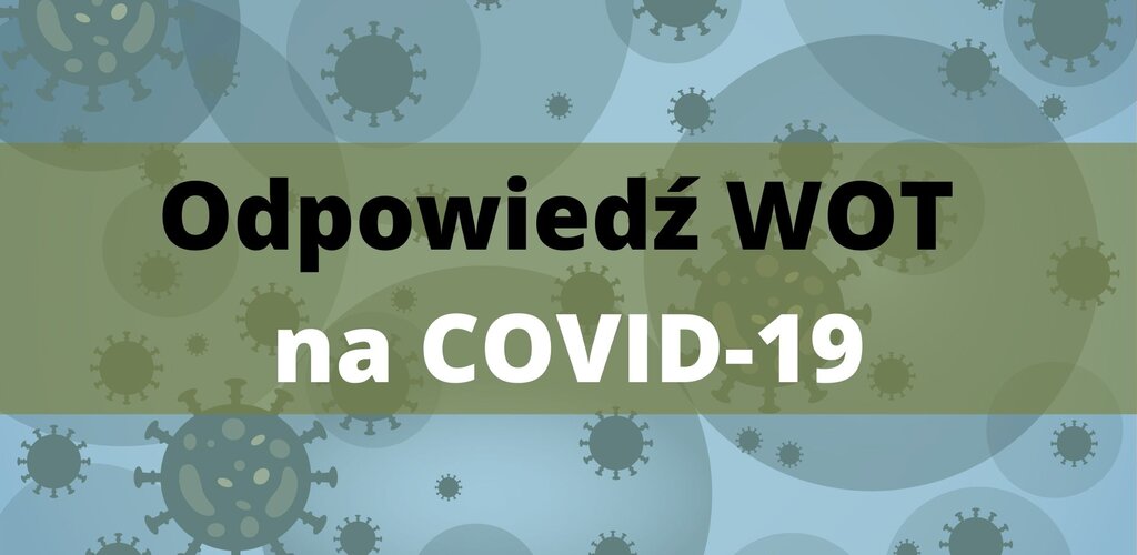 Odpowiedź WOT na COVID-19