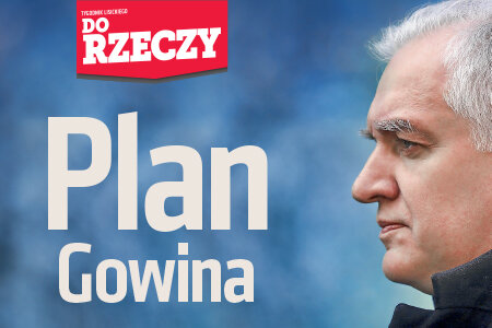 „Do Rzeczy” (17) Plan Gowina. Z byłym wicepremierem o jego przeszłości i przyszłości w polityce