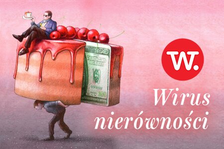 e-Wprost nr 4 (19): Wirus nierówności. Wirus zjada biednych, ranking bzdur celebrytów, manipulacje przy wyborach. Co w najnowszym e-Wprost?