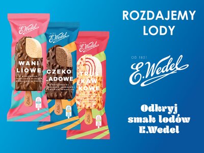 Poczuj smak lodów E.Wedel.jpg