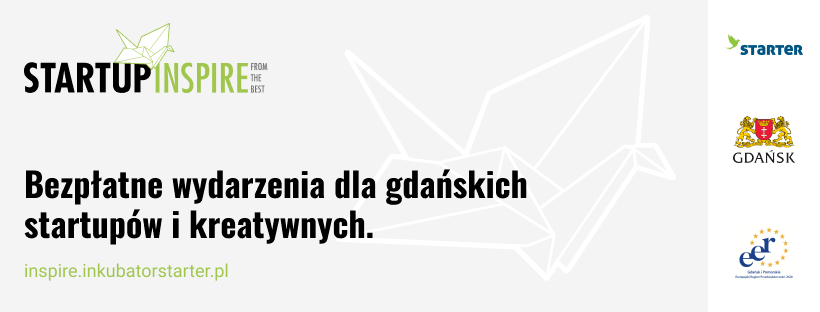 Grafika promująca działania zawiera nazwę cyklu, ilustruje go grafika - zarys ptaka złożonego z origami, który widoczny jest także w znaku całego cyklu Startup Inspire. Na grafice jest także logo Inkubatora STARTER oraz herb Gdańska.  