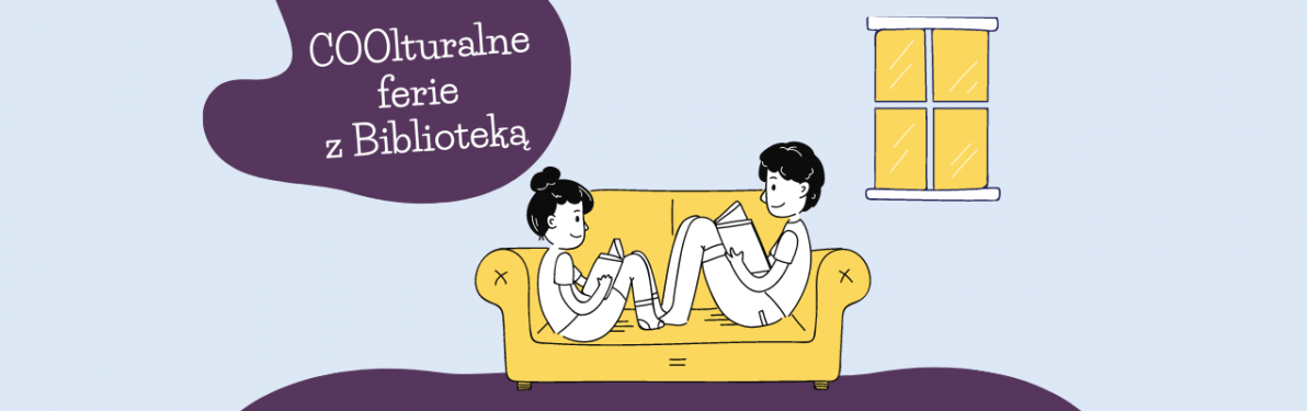Grafika promująca ofertę dla ferie. Dwie rysunkowe postaci siedzą z książkami na kanapie. 