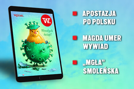 e-Wprost nr 13 (62): Wiejscy apostaci, bieda w Watykanie, Zamachowska rozmawia z Umer, as w rękawie Gowina, jak nas wrabiają w Holokaust.