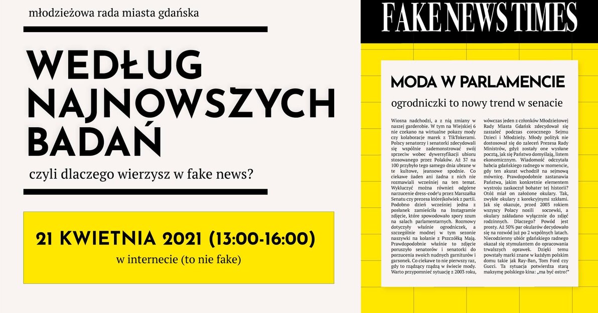 WEDŁUG NAJNOWSZYCH BADAŃ - czyli dlaczego wierzysz w fake news