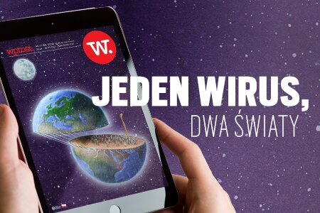 e-Wprost nr 17 (66): Wirus atakuje biednych, chłopaki z Dubaju, 50 najlepszych pracodawców, niepokojące dane o szczepieniach, kulisy odejścia szefa gabinetu Gowina.