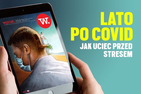 e-Wprost nr 26 (75): Jak podbudować psychikę, sekrety właściciela Dino, nowy plan powrotu Tuska, szczepienia prawicowych publicystów, ks. Lemański o Głódziu, pretendenci do listy 100