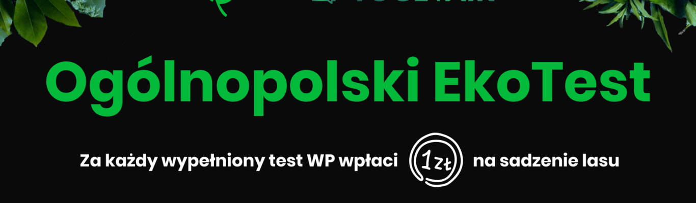 Ogólnopolski EkoTest Wirtualnej Polski