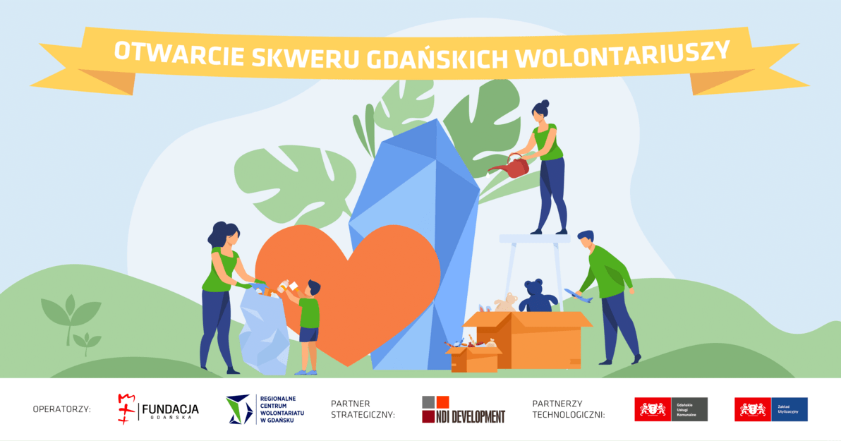 Otwarcie Skweru Gdańskich Wolontariuszy, mat  Fundacja Gdańska