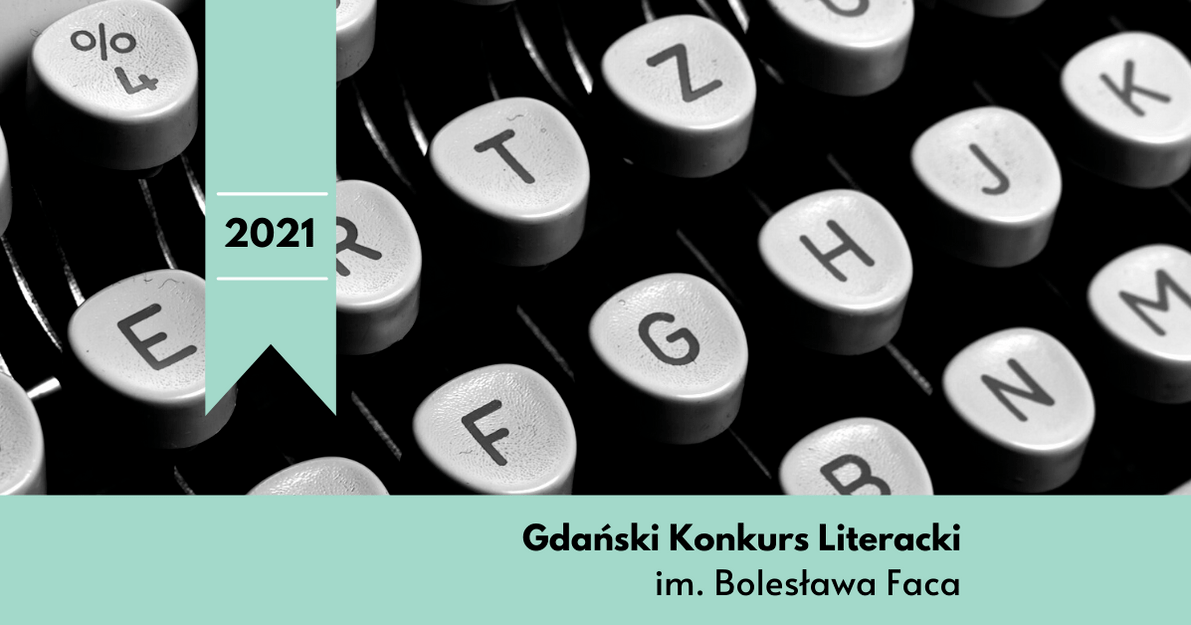 Grafika pokazuje fragment maszyny do pisania i napis z nazwą konkursu i datą 2021.