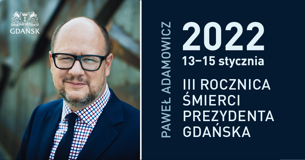 Gdańsk pamięta. 3 rocznica śmierci prezydenta Pawła Adamowicza