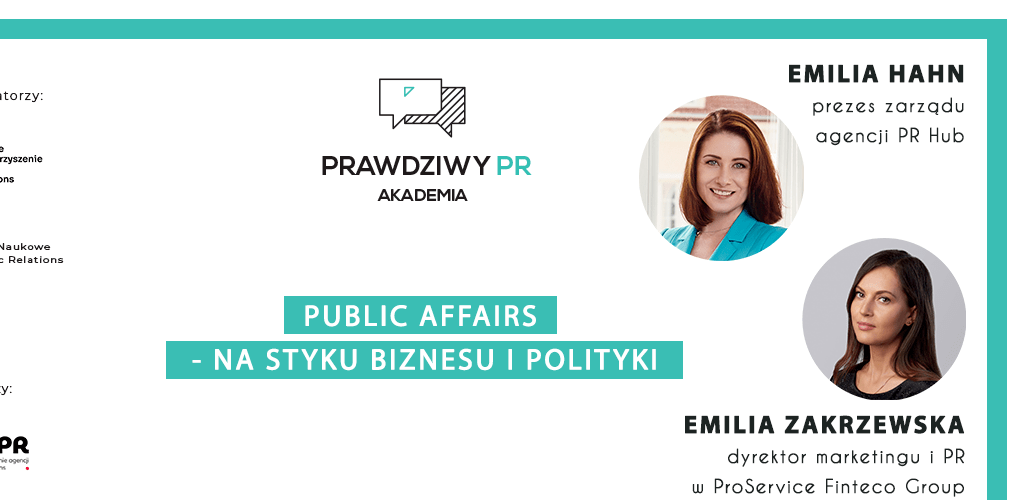 Akademia PRawdziwy PR zaprasza na webinar: Public Affairs – na styku biznesu i polityki