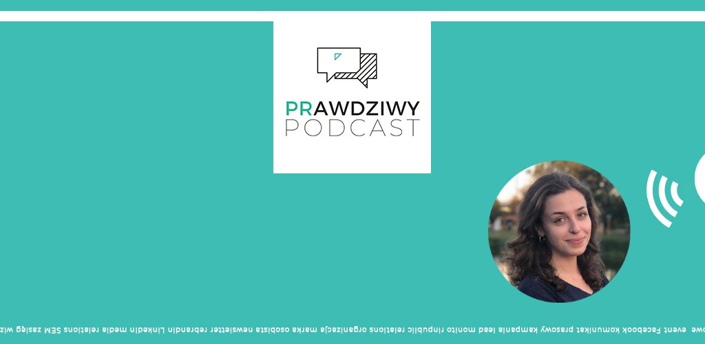 PRawdziwy podcast #11: Smakowity content marketing