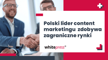 WhitePress zdobywa zagraniczne rynki