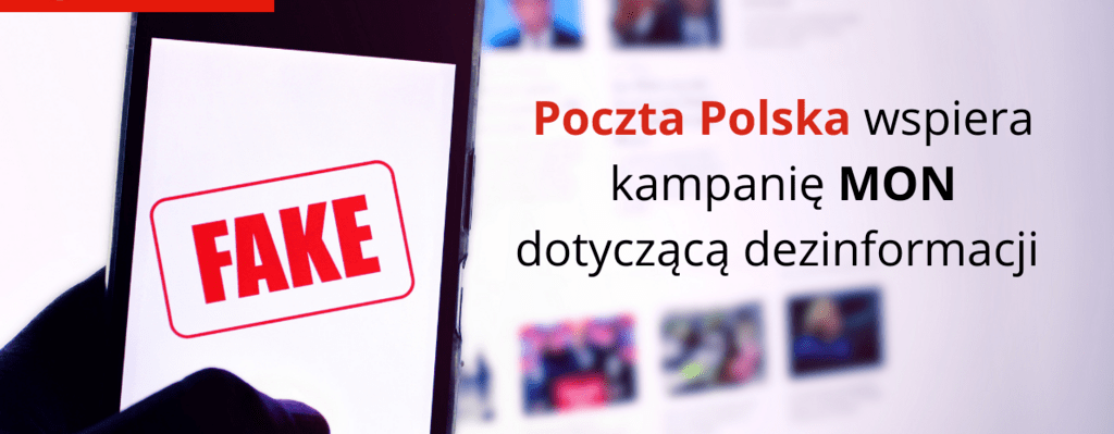 Poczta Polska wspiera kampanię MON dotyczącą dezinformacji 