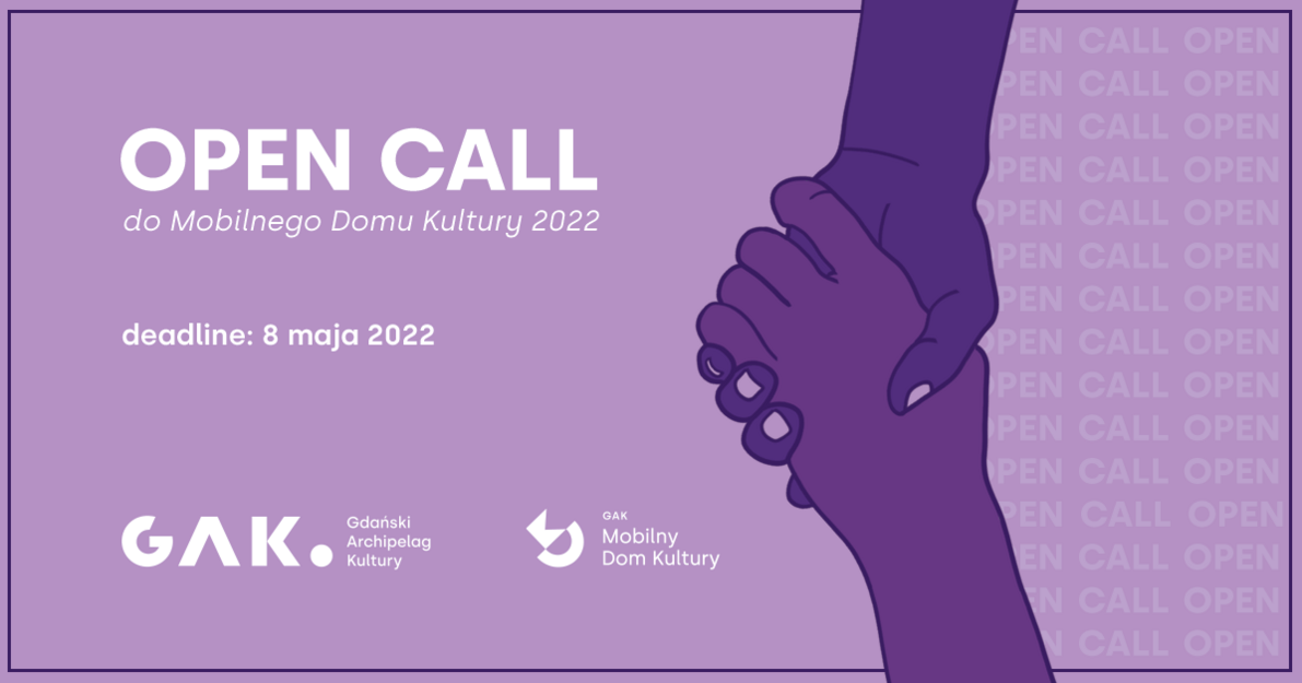 Grafika promująca inicjatywę, open call do Mobilnego Domu Kultury 2022