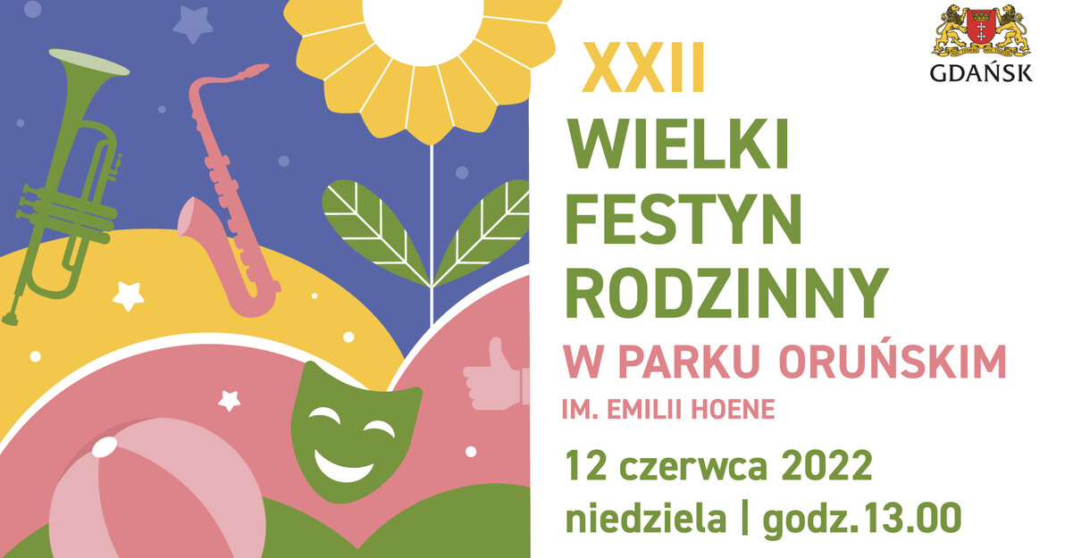XXII Wielki Festyn Rodzinny w Parku Oruńskim 