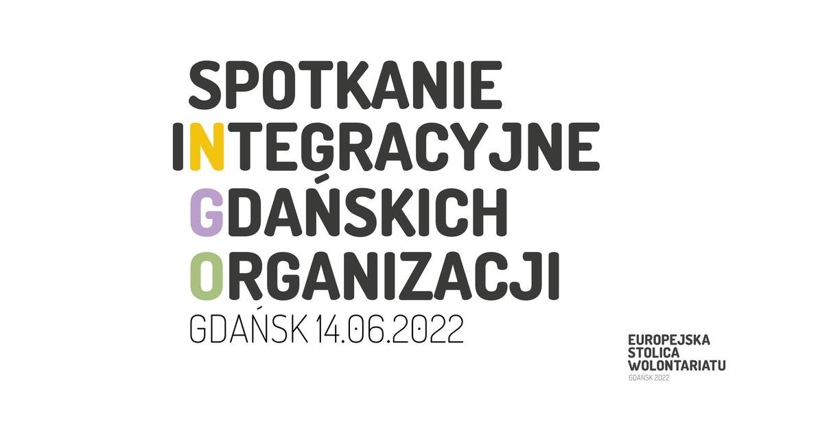 Spotkanie Integracyjne Gdańskich Organizacji - grafika wydarzenia