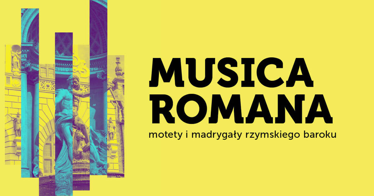 Musica Romana koncert w Dworze Artusa
