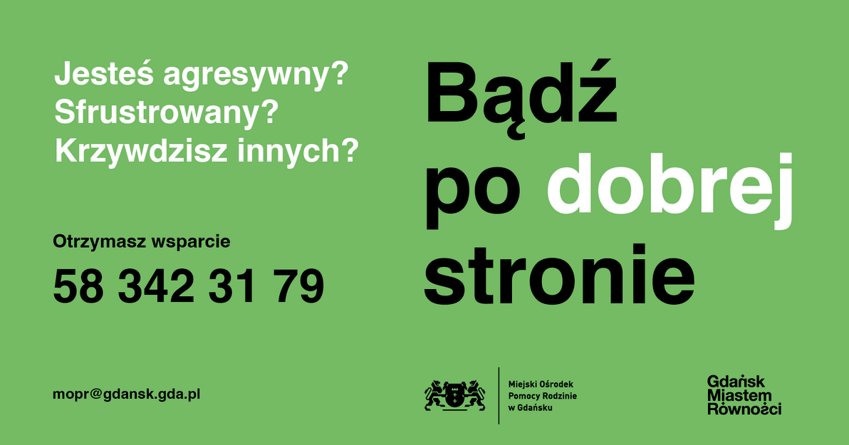 Bądź po dobrej stronie - plakat kampanii gdańskiego MOPR