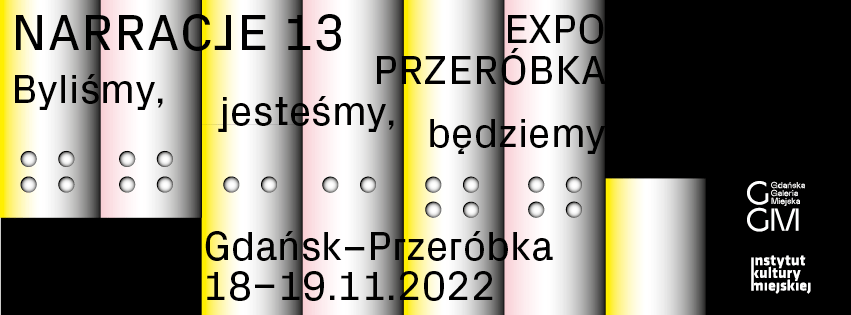 EXPO Przeróbka. Byliśmy, jesteśmy, będziemy