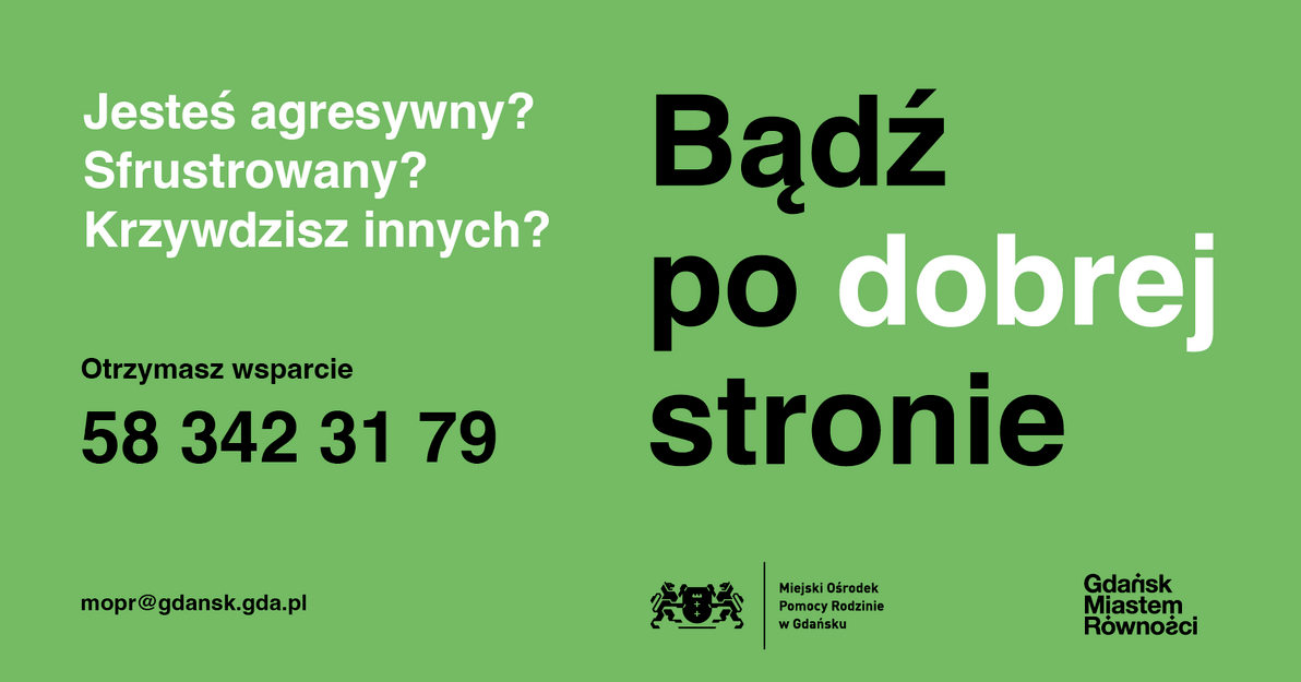 Bądź po dobrej stronie - plakat kampanii gdańskiego MOPR (poziom)